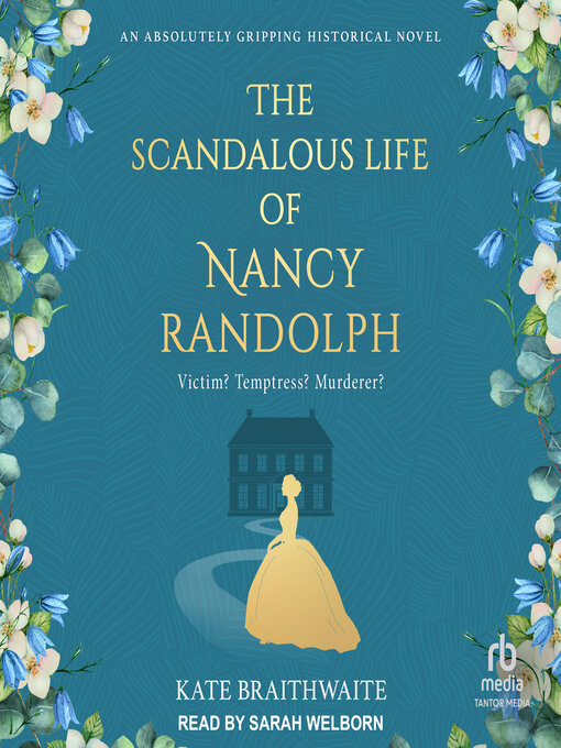 Imagen de portada para The Scandalous Life of Nancy Randolph